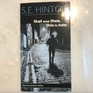 That was then, this is now by S.E Hinton